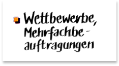Wettbewerbe, Mehrfachbeauftragungen